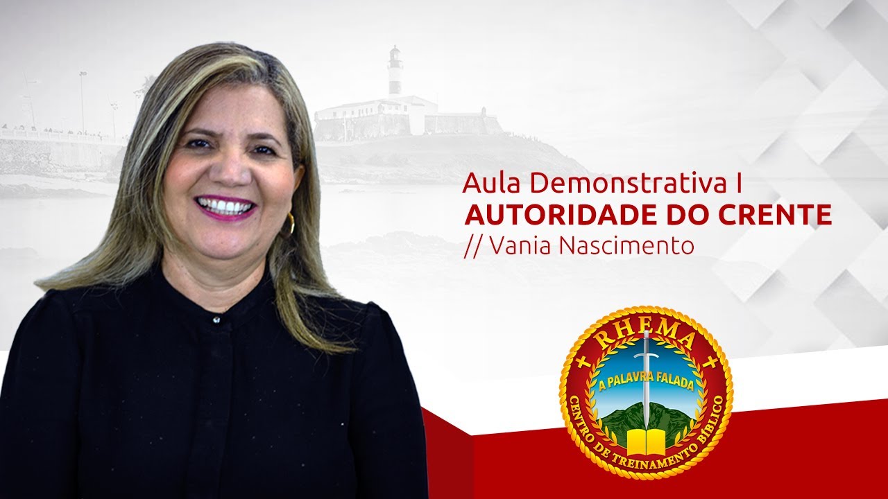 AULA DEMONSTRATIVA (PARTE 1) // AUTORIDADE DO CRENTE // VANIA NASCIMENTO