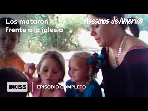 Asesinados por luchar por su hija | Asesinos de América CAPITULO COMPLETO