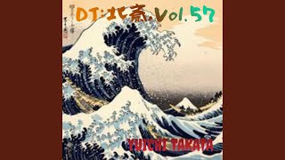 Download lagu DJ：北斎,Vol.57 mp3