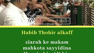 Download lagu #habibthohirtegal Habib Thohir alkaff ziarah ke makam mahkota sayyidina Husain bin Ali bin Thalib mp3 Download lagu #habibthohirtegal Habib Thohir alkaff ziarah ke makam mahkota sayyidina Husain bin Ali bin Thalib mp3