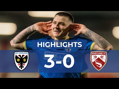AFC Wimbledon 3-0 Morecambe 📺 | Tilley's cracker sparks another home win 🌠 | Highlights 🟡🔵
