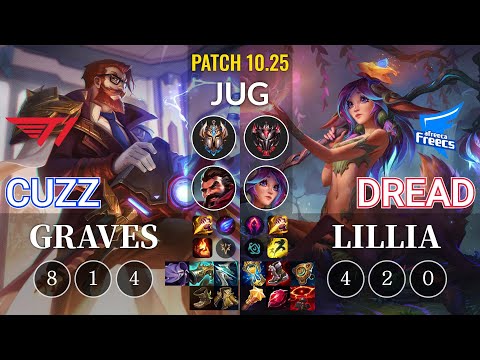 T1 Cuzz Graves vs AF Dread Lillia Jungle - KR Patch 10.25
