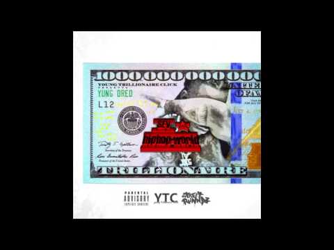Yung Dred - In Love Wit The Money