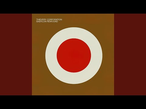 The Outernationalist (Rewound By Thievery Corporation)