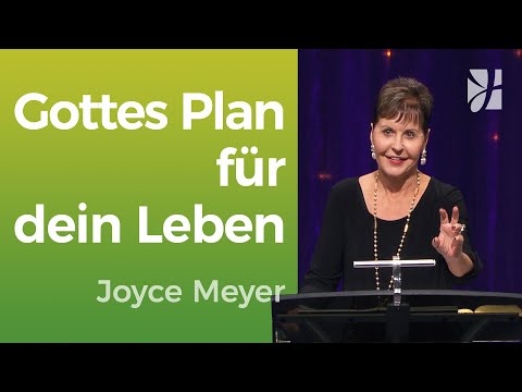 GOTT hat einen PLAN für dein Leben💡Erkenne seinen WEG🔑 – Joyce Meyer – Mit Jesus den Alltag meistern