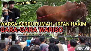 Download lagu Rumah Irfan hakim penuh Warga gara-gara WARISO mp3