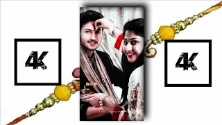 💌 Raksha Bandhan Special Whatsapp Status |Rakhi Status Raksha Bandhan Full Screen4k Status#whatsapp