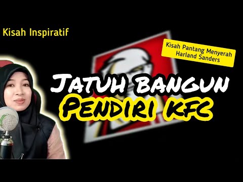 , title : 'Kisah Sukses Pendiri KFC~Subtitle #kisahinspiratif'