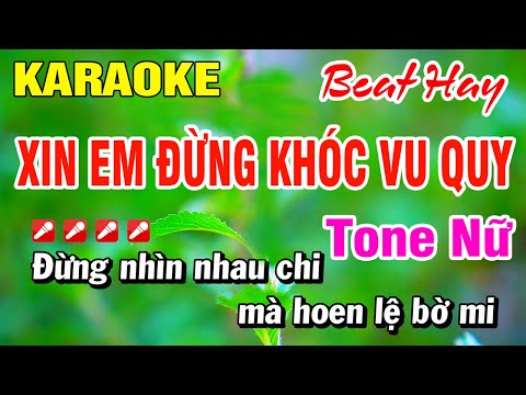 Karaoke Xin Em Đừng Khóc Vu Quy (Beat Hay) Tone Nữ Nhạc Sống | Hoài Phong Organ