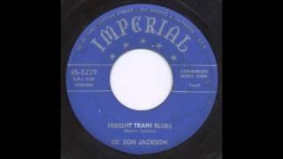 LIL' SON JACKSON - FREIGHT TRAIN BLUES - IMPERIAL