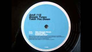 Boogie Tunes - Takin You Down (Olav Basoski's Twisted Funk Dub) (2000)