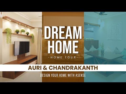 Auri & Chandrakanth's Home Interior in Orchid Whitefield//Asense Interior//Interior Design Bangalore