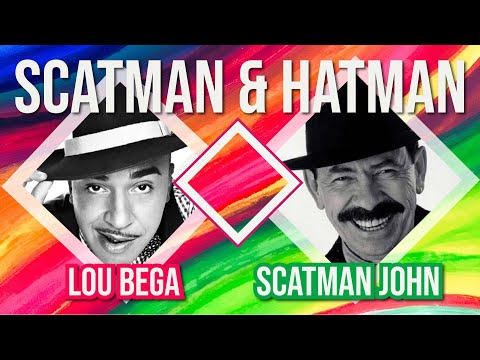 🎩 Scatman John, Lou Bega - Scatman & Hatman