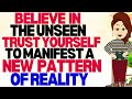 Abraham Hicks 2023 | Believe in the Unseen, Trust yourself and Manifest a New Pattern of Reality🙏