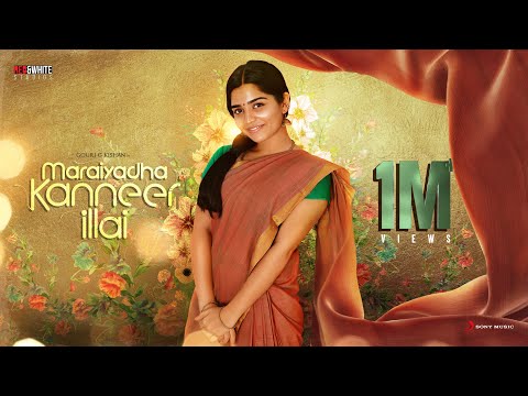 Maraiyadha Kanneer Illai - Music Video | Gouri G Kishan | Jen Martin | Dinesh | Mathan | Atchay