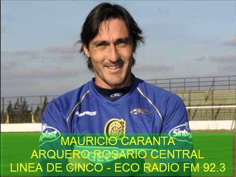 Rosario Central: Mauricio Caranta en Linea de Cinco