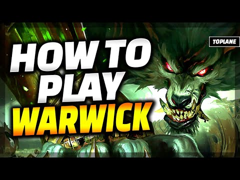 The ONLY Warwick Guide You Need - Warwick Guide League of Legends (Toplane Edition)