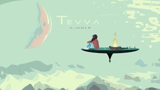 Tevva - Kindle (Full EP Stream)