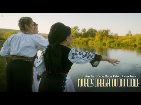 Cristina Maria Farcas, Monica Pîrlea si Carina Avram - Mures draga du in lume