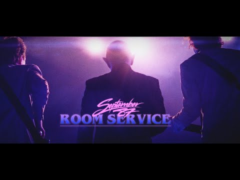 September 87 - Room Service (Official Music Video)