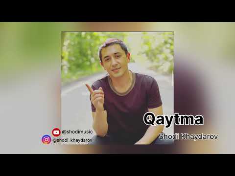 shode haydarov qaytma mazali