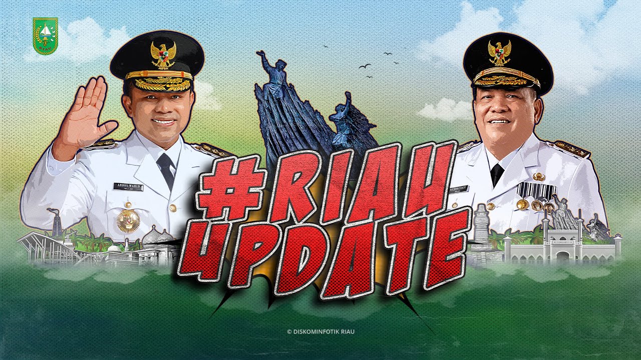 Riau Update #19