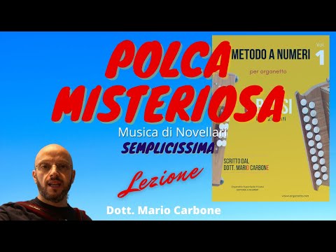 Lezione 8 bassi - POLCA MISTERIOSA - Metodo a numeri organetto 8 BASSI Vol. 1