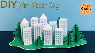 DIY PAPER CITY MODEL I HOW TO MAKE A MINI CITY WITH JUST A4 PAPER I EASY DIY PAPER CRAFTS