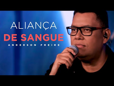 Aliança de Sangue | Anderson Freire (Acústico 93 FM)