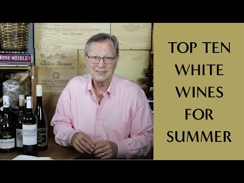 Top 10 Summertime White Wines You Have to Have!