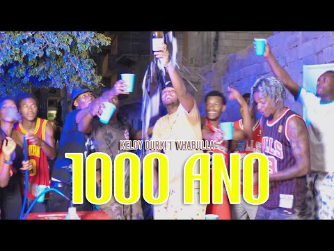 Keldy Durk  - 1000ANO ft Vhabulla