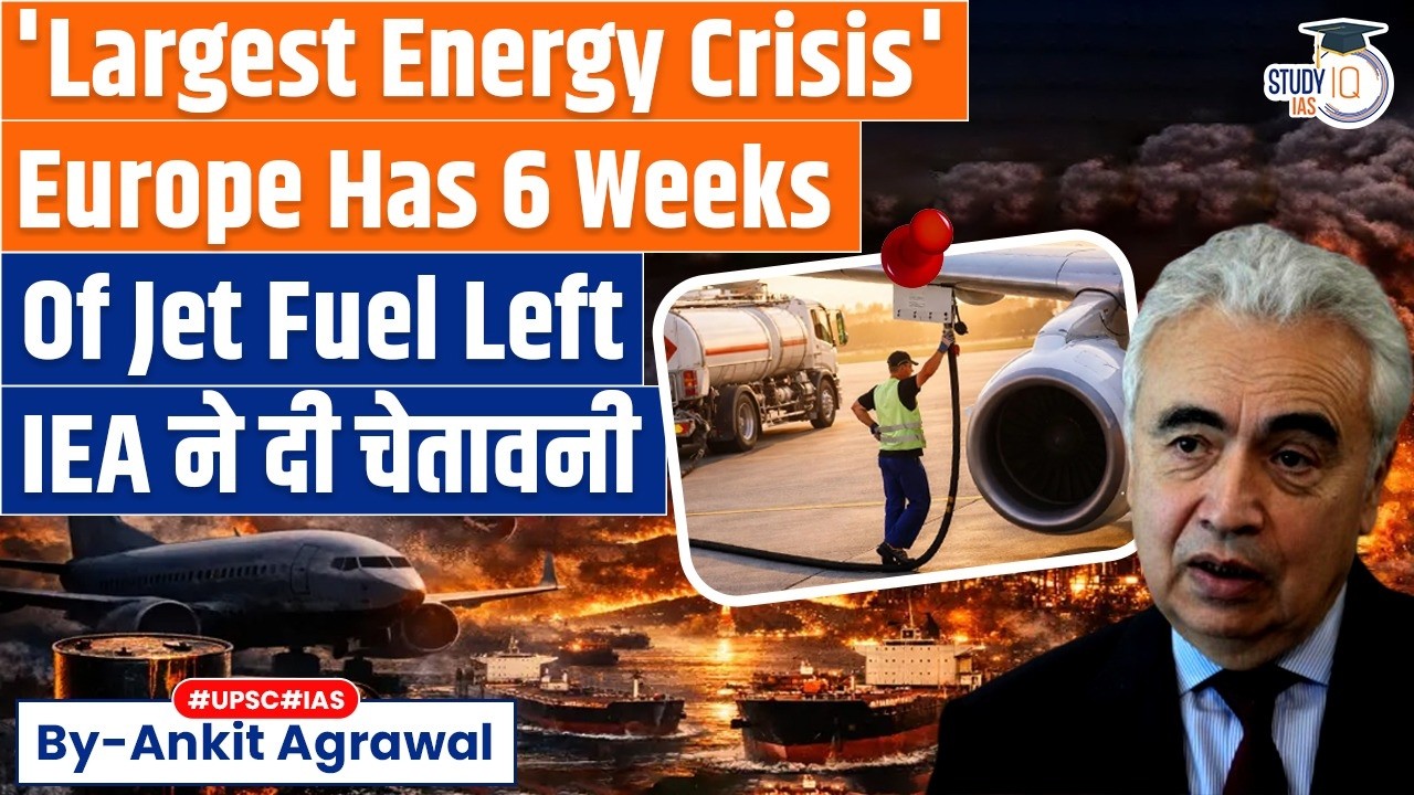 Oil Crisis: Europe Has 6 Weeks Of Jet Fuel Left | Ankit Agrawal Study IQ