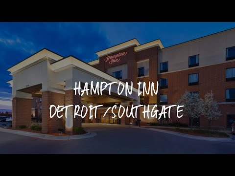 Hampton Inn Detroit/Southgate Review - Southgate , United States of America
