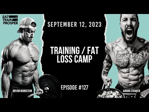 Training / Fat Loss Camp | ETP#127