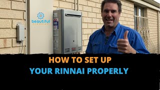 How to Set Up Your Rinnai Properly at Your Home