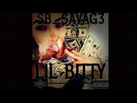 SB_Savag3 - Lil Bitty