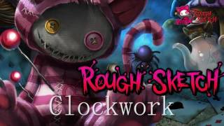 RoughSketch / Clockwork ( Official Audio )
