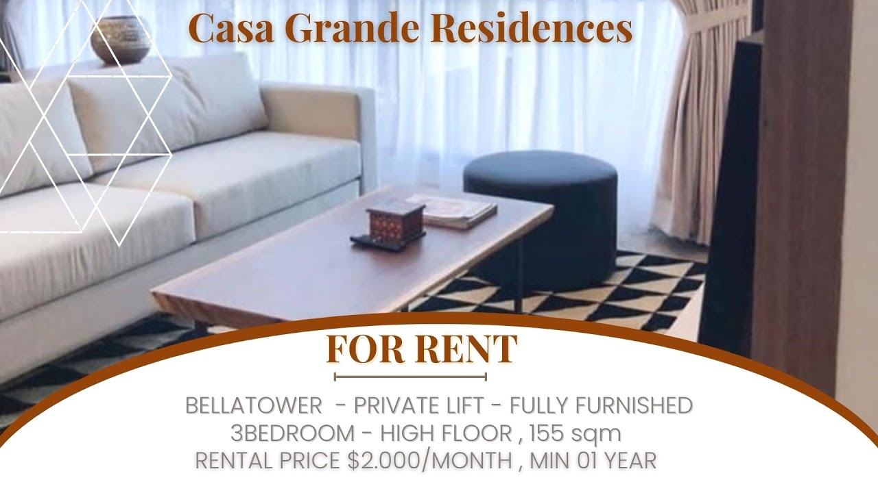 Casa Grande Residence ,Tower Bella,  3BR+1  , Private Lift -Pool View $2.000/Month [ FOR RENT]