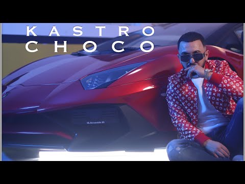 KASTRO - CHOCO (Prod. BO Beatz)