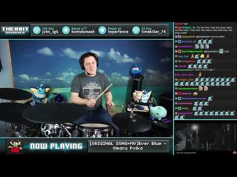 The8BitDrummer // Omaru Polka - Everblue