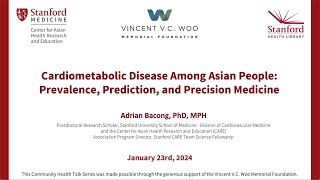 Cardiometabolic Disease Among Asian People: Prevalence, Prediction, and Precision Medicine
