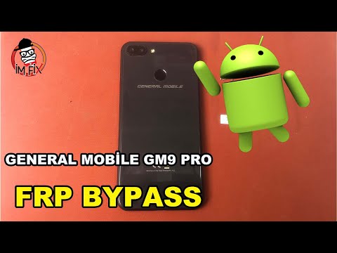 Gneral Mobile GM9 Pro FRP Bypass Android 9.Remove Google Account