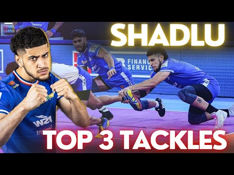shadlu top 3 tackles