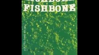Fishbone   Love and Bullshit