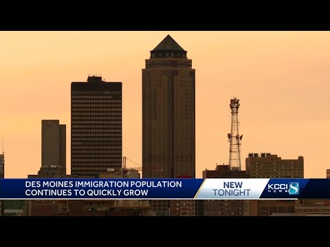 Des Moines among fastest immigrant populations in the U.S.