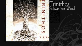 Trinithos | Schwedens Wind