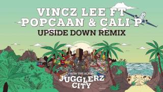 VINCZ LEE ft POPCAAN & CALI P [JUGGLERZ CITY ALBUM 2016]