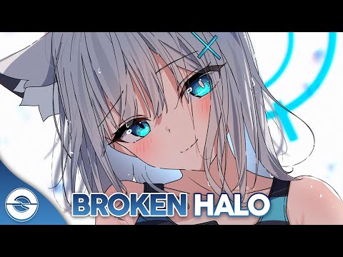 Nightcore - Broken Halo (Lyrics)