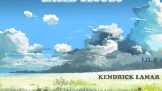 Lil B x Kendrick Lamar x Jhene Akio - Based Clouds