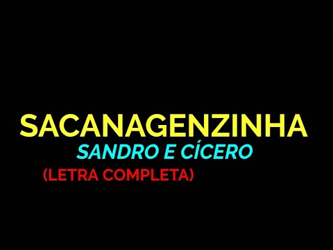 Sacanagenzinha - Sandro e Cícero & Jerry Smith - Felipe Letras | (LETRA COMPLETA)